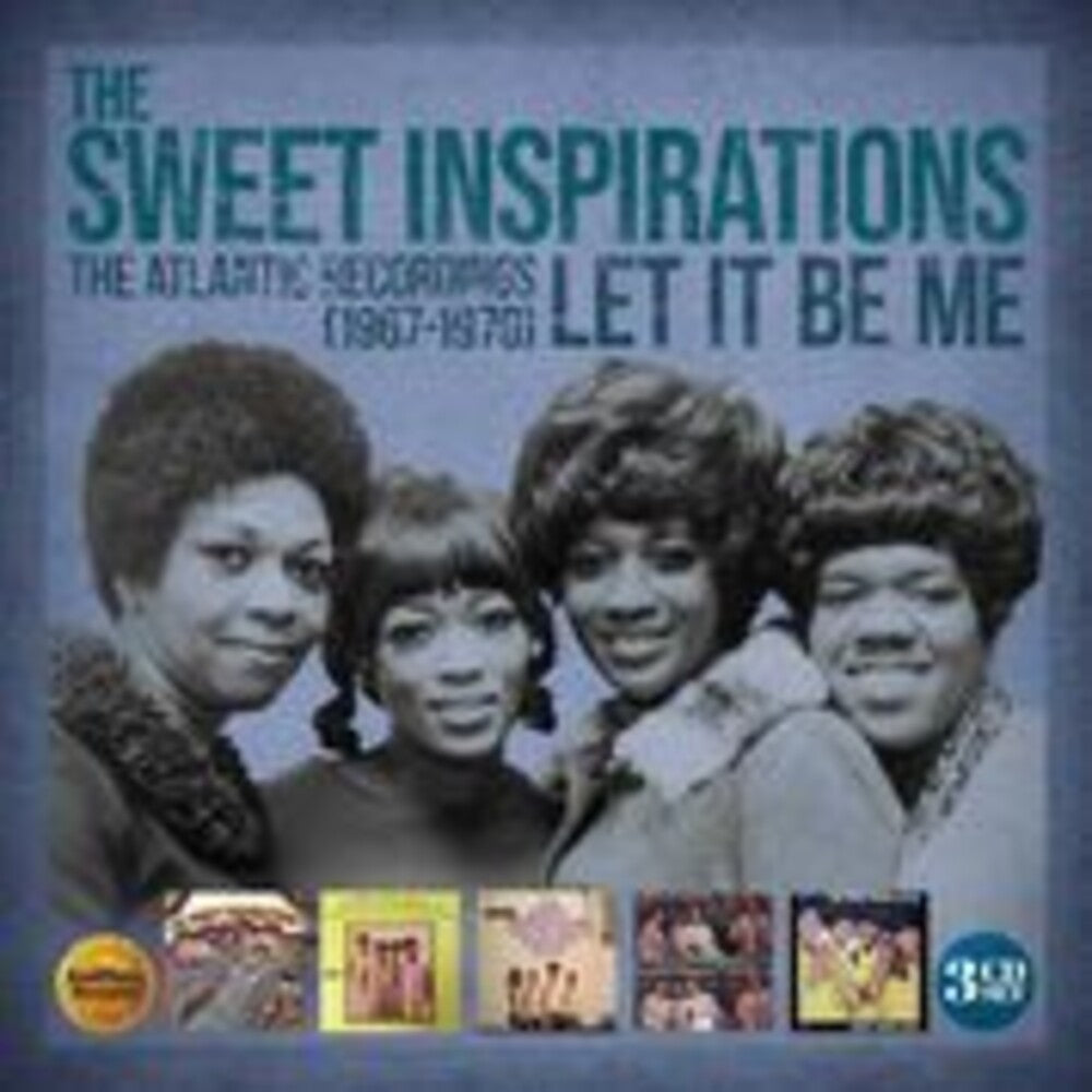 the album cover for Sweet Inspirations - Let It Be Me: The Atlantic Recordings 1967-1970