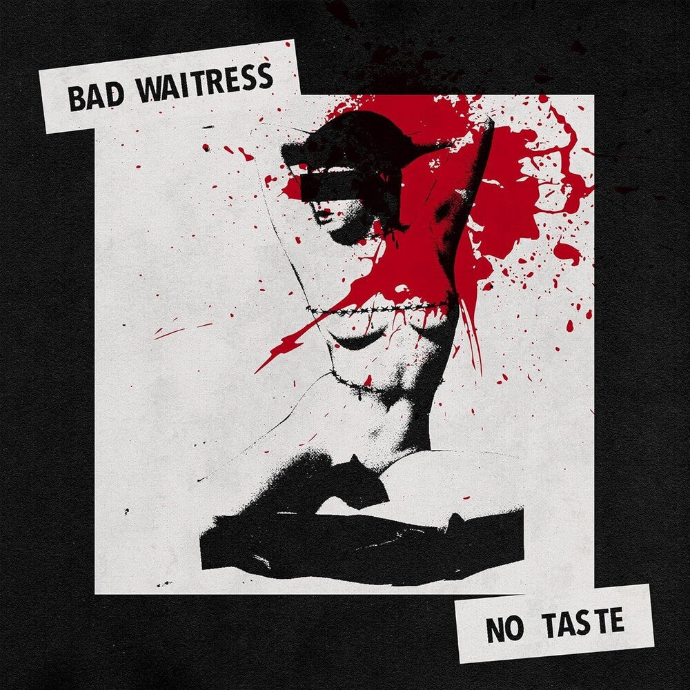 the album cover for Bad Waitress - No Taste
