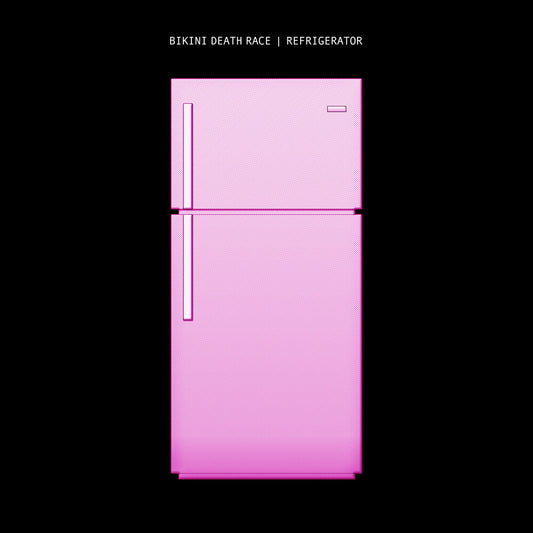 the album cover for Bikini Death Race - Refrigerator