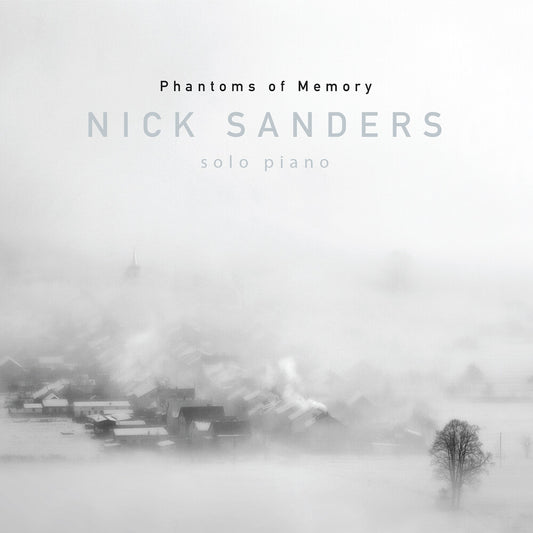 the album cover for Nick Sanders - Phamtoms Of Memory