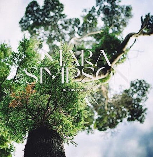 the album cover for Mara Simpson - In This Place (Uk)