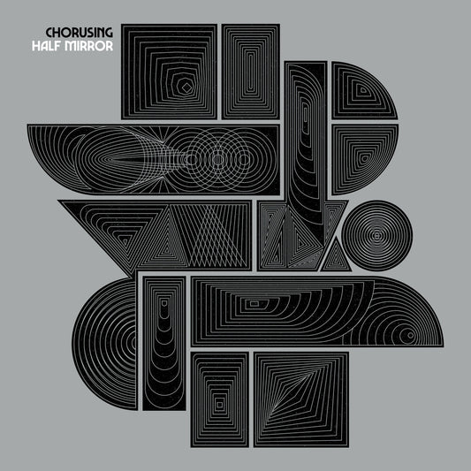 the album cover for Chorusing - Half Mirror