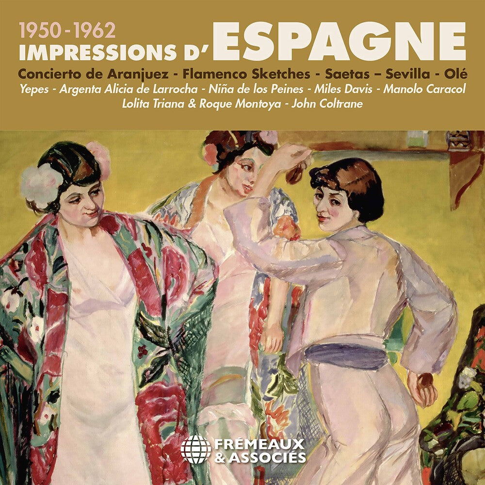 the album cover for Impressions D'espagne 1950-62 / Various (3pk) - Impressions D'espagne 1950-62 / Various (3pk)