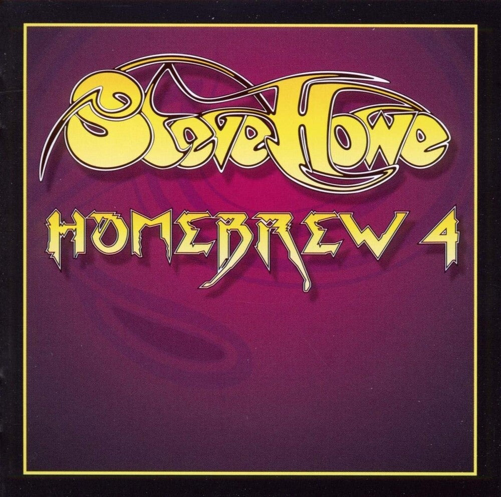 the album cover for Steve Howe - Vol. 4-Homebrew