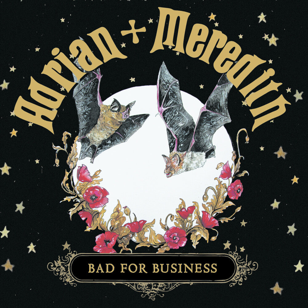 the album cover for Adrian + Meredith - Bad For Business