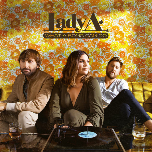 the album cover for Lady A - What A Song Can Do