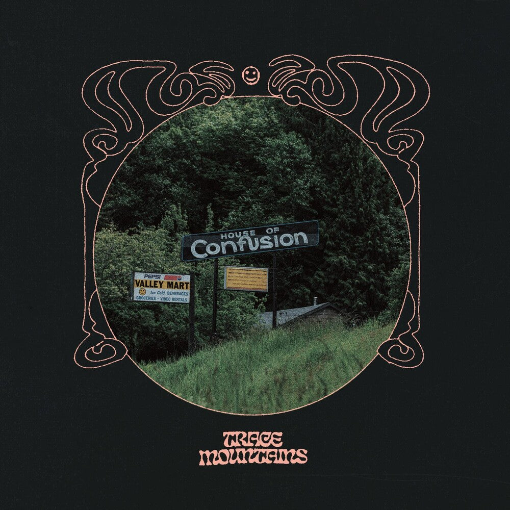 the album cover for Trace Mountains - HOUSE OF CONFUSION