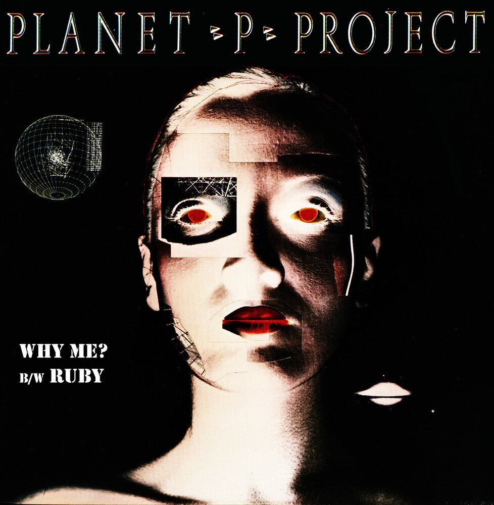 the album cover for Planet P Project - Why Me? / Ruby (Green) (Blk) [Colored Vinyl] (Grn) (Purp)