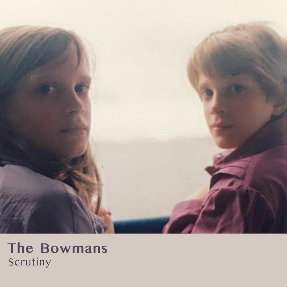 the album cover for Bowmans - Scrutiny (Blk) [180 Gram]