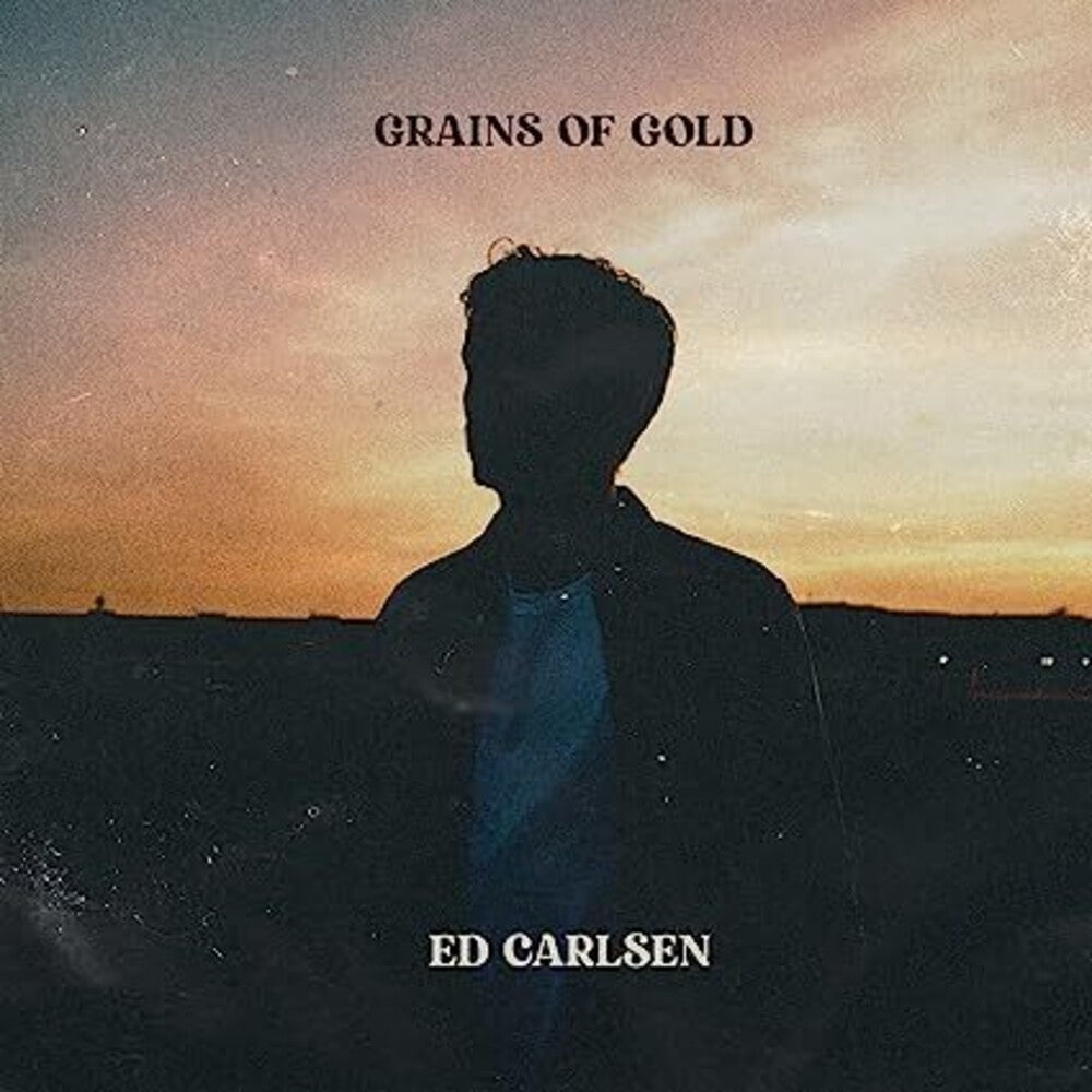 the album cover for Ed Carlsen - Grains Of Gold (Uk)