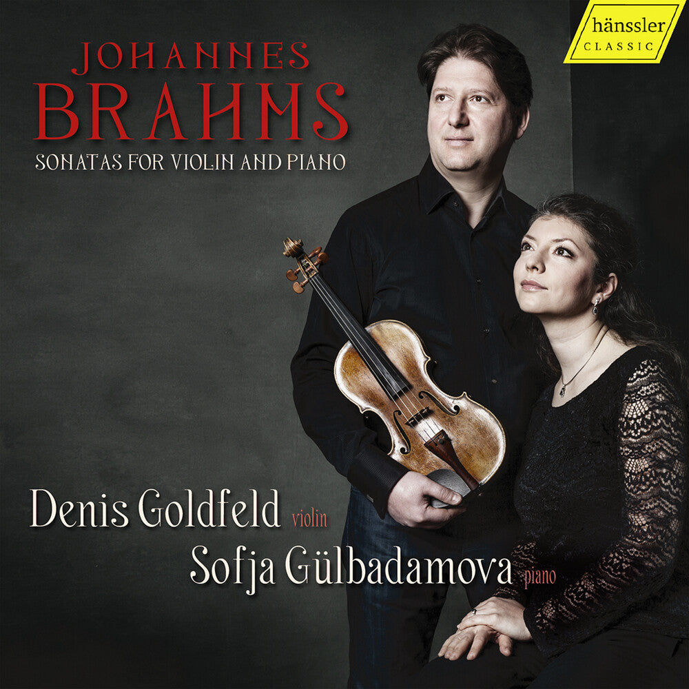 the album cover for Brahms / Goldfeld / Gulbadamova - Sonatas for Violin & Piano