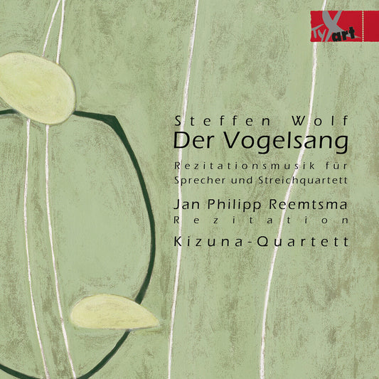 the album cover for Wolf / Reemtsma / Kizuna-Quartett - Der Vogelsang