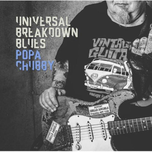 the album cover for Popa Chubby - Universal Breakdown Blues