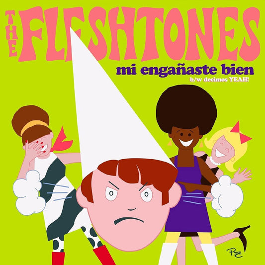 the album cover for The Fleshtones - Mi Enganaste Bien / Decimos Yeah!