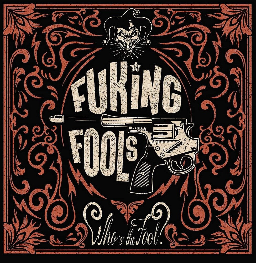 the album cover for Fuking Fools - Who's The Fool (Spa)
