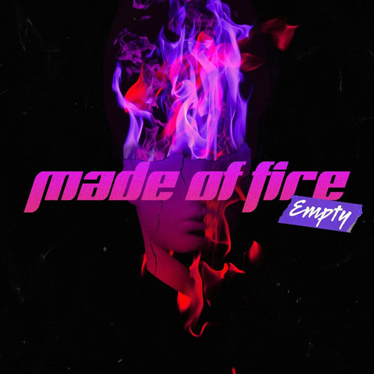 the album cover for Empty - Made Of Fire