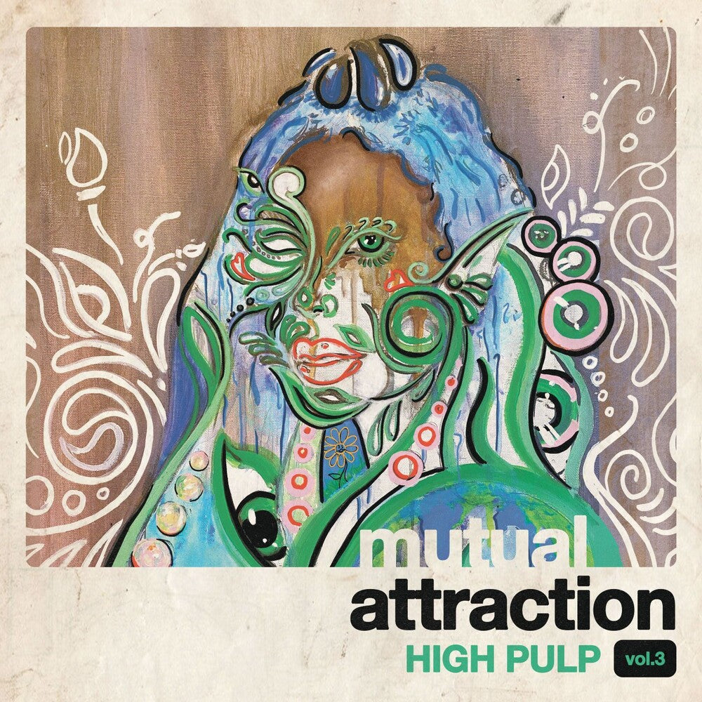 the album cover for High Pulp - Mutual Attraction Vol. 3 [RSD 2022]