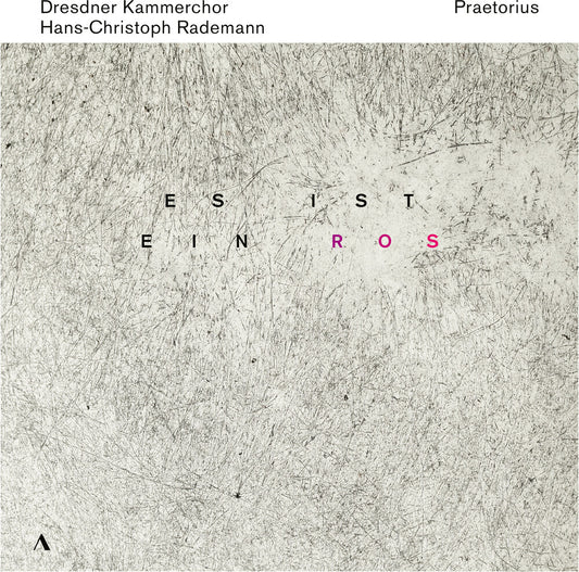the album cover for Praetorius / Rademann / Dresdner Kammerchor - Es Ist Ein Ros