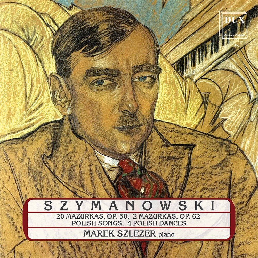 the album cover for Szymanowski / Szlezer - Piano Works
