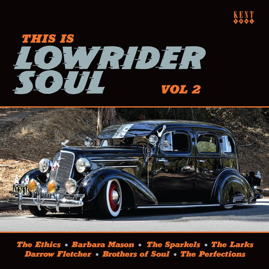 the album cover for This Is Lowrider Soul Vol 2 / Various - This Is Lowrider Soul Vol 2 / Various (Uk)