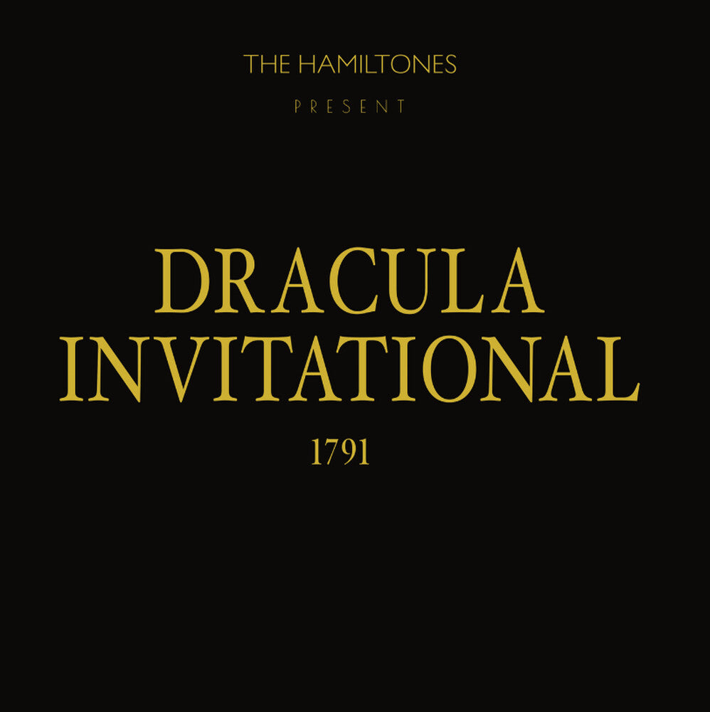 the album cover for Hamiltones - Dracula Invitational 1791