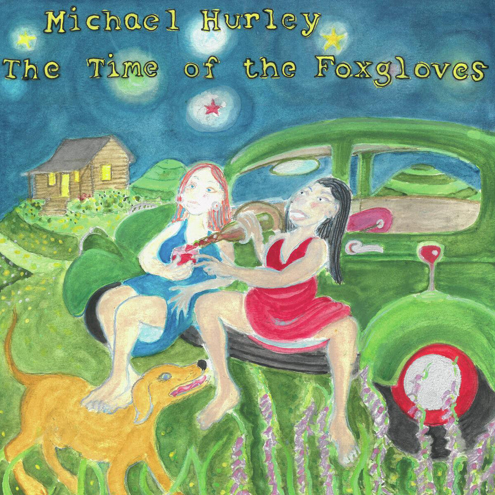 Michael Hurley - The Time of the Foxgloves [CD]