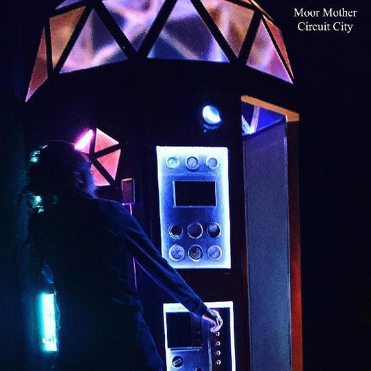 the album cover for Moor Mother - Circuit City [Download Included]