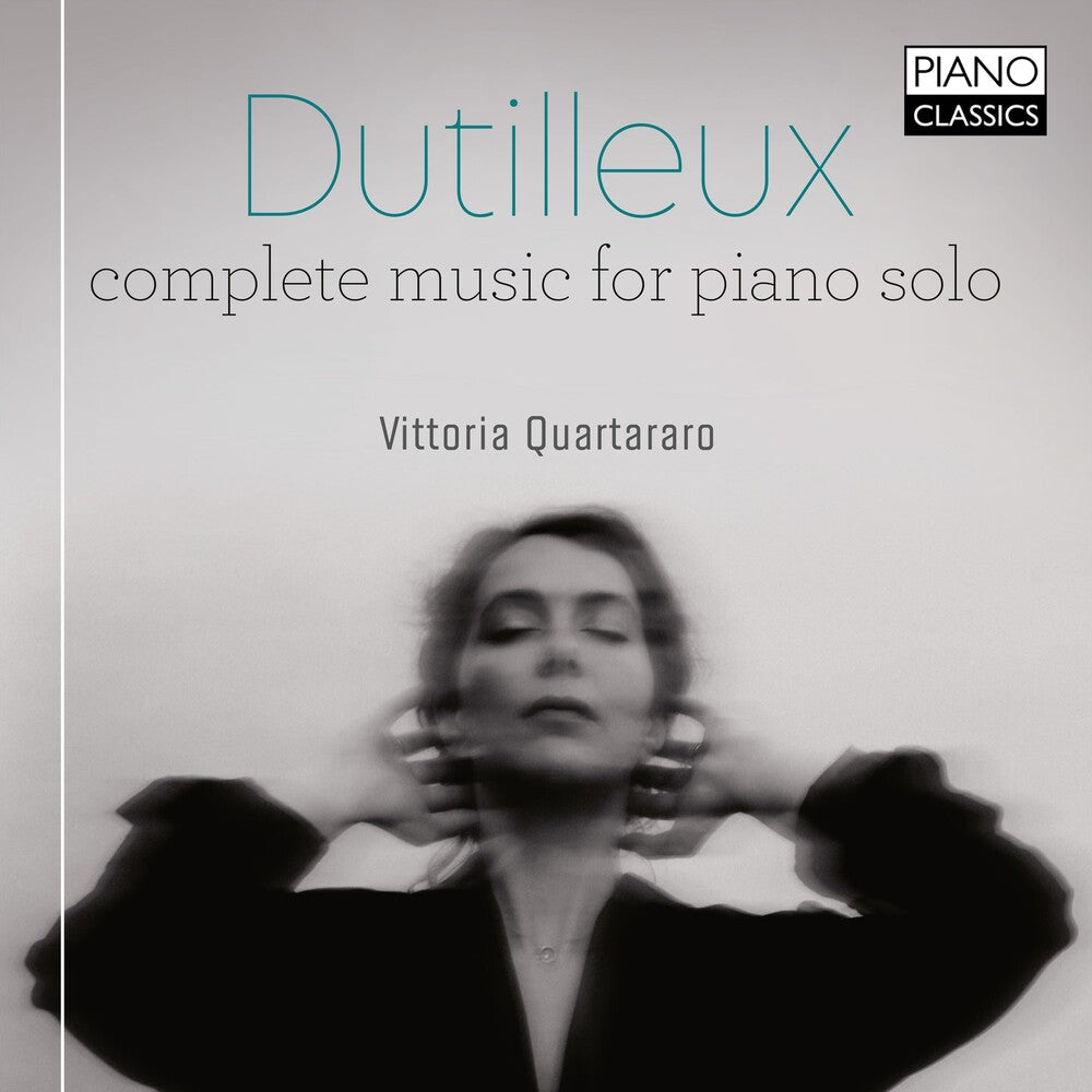 the album cover for Dutilleux / Vittoria Quartararo - Complete Music for Piano Solo