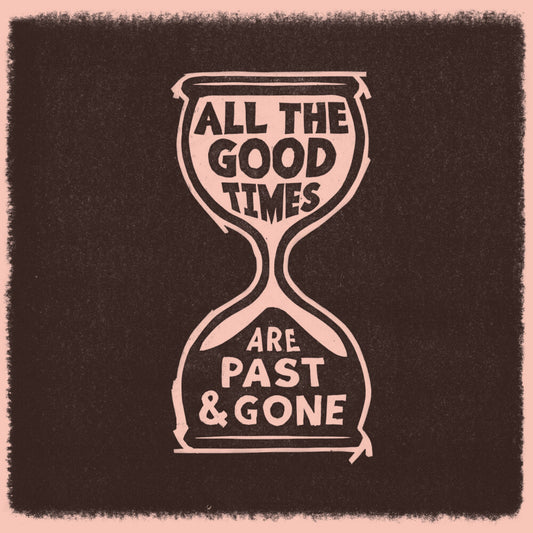 Gillian Welch & David Rawlings - All The Good Times [Limited Edition LP]
