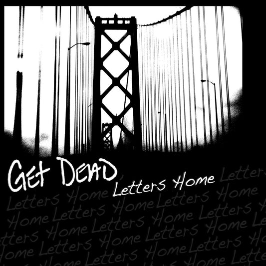 the album cover for Get Dead - Letters Home