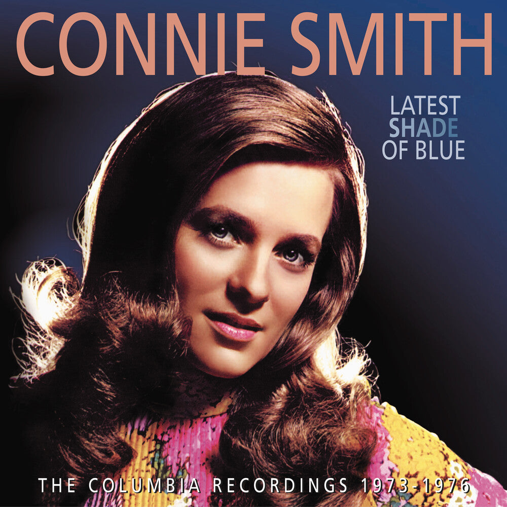 the album cover for Connie Smith - Latest Shade Of Blue: The Columbia Recordings 1973
