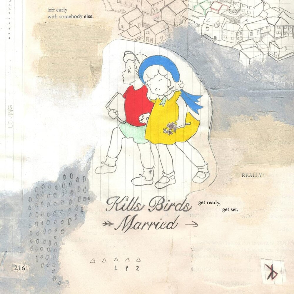 the album cover for Kills Birds - Married