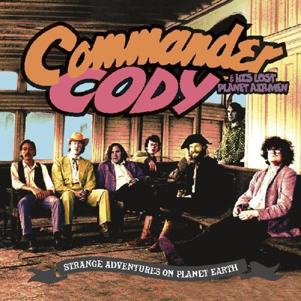 the album cover for Commander Cody - Strange Adventures On Planet Earth