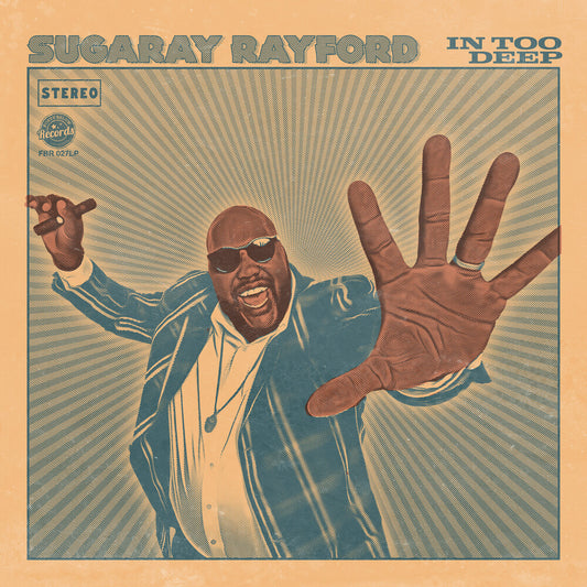the album cover for Sugaray Rayford - In Too Deep