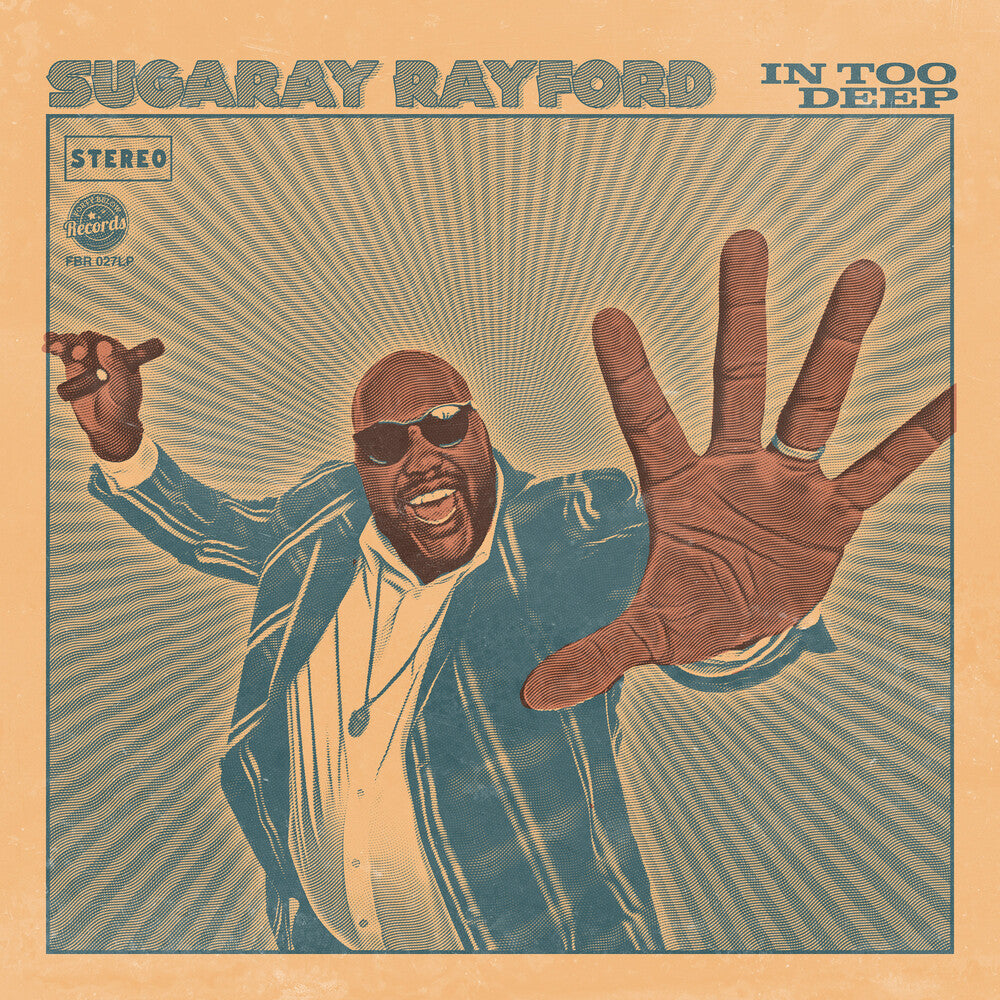 the album cover for Sugaray Rayford - In Too Deep [Sea Blue LP]
