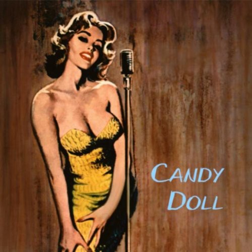 the album cover for Candy Doll - Candy Doll