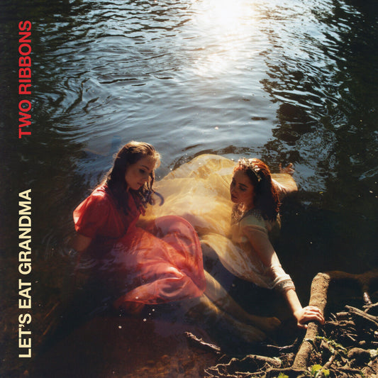 Let's Eat Grandma - Two Ribbons [Deluxe LP]
