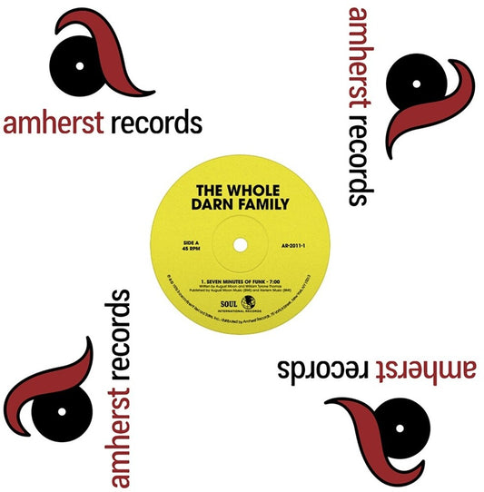 the album cover for Whole Darn Family - Seven Minutes Of Funk/Ain't Nothing But (Nrsd)