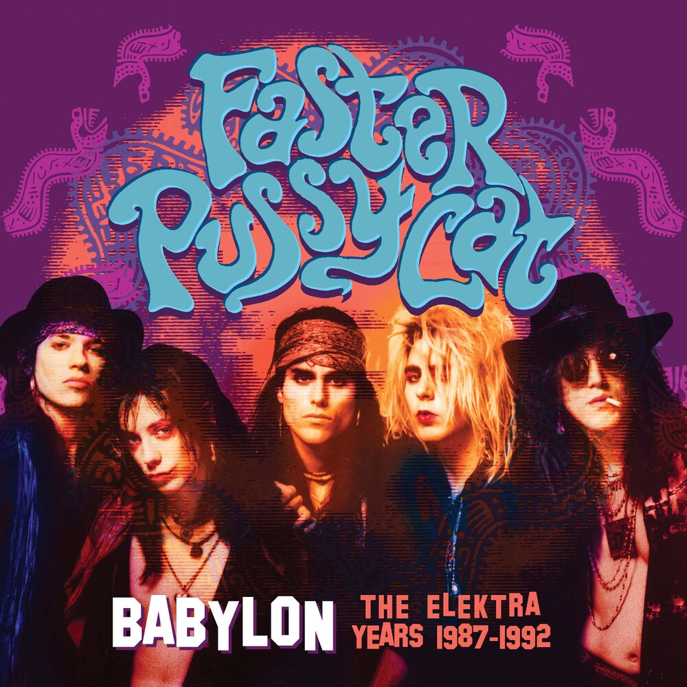 the album cover for Faster Pussycat - Babylon: The Elektra Years 1987-1992 [Import 4CD]