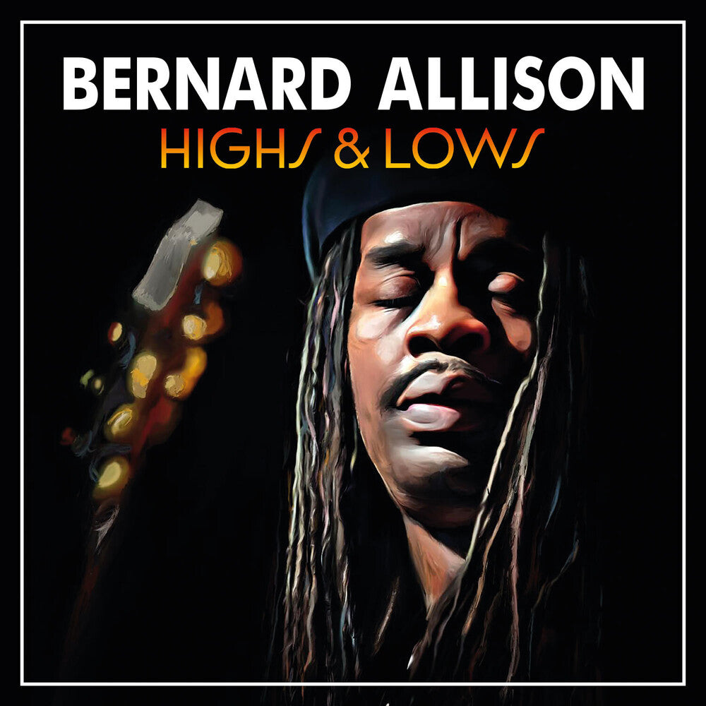 the album cover for Bernard Allison - Highs & Lows