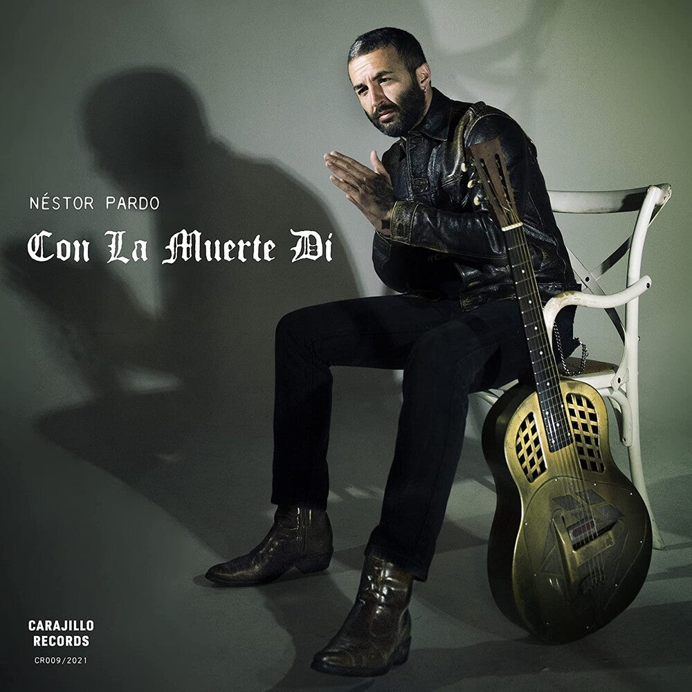 the album cover for Nestor Pardo - Con La Muerte Di (Spa)