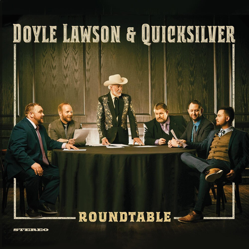 the album cover for Doyle Lawson  & Quicksilver - Roundtable [Colored Vinyl] [Limited Edition]