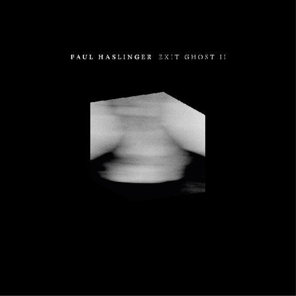 the album cover for Paul Haslinger - Exit Ghost Ii (Uk)
