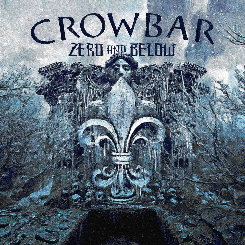the album cover for Crowbar - Zero And Below [Indie Exclusive Limited Edition Sky Blue Grey & White [LP]
