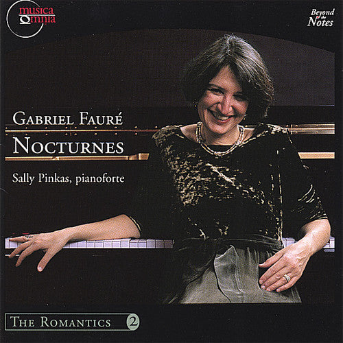 the album cover for Sally Pinkas - Gabriel Faure Complete Nocturnes