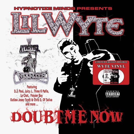 Lil Wyte - Doubt Me Now [Limited Edition White 2LP]