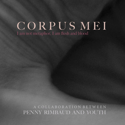 the album cover for Penny Rimbaud - Corpus Mei [Colored Vinyl] (Gate) [Limited Edition] (Post)