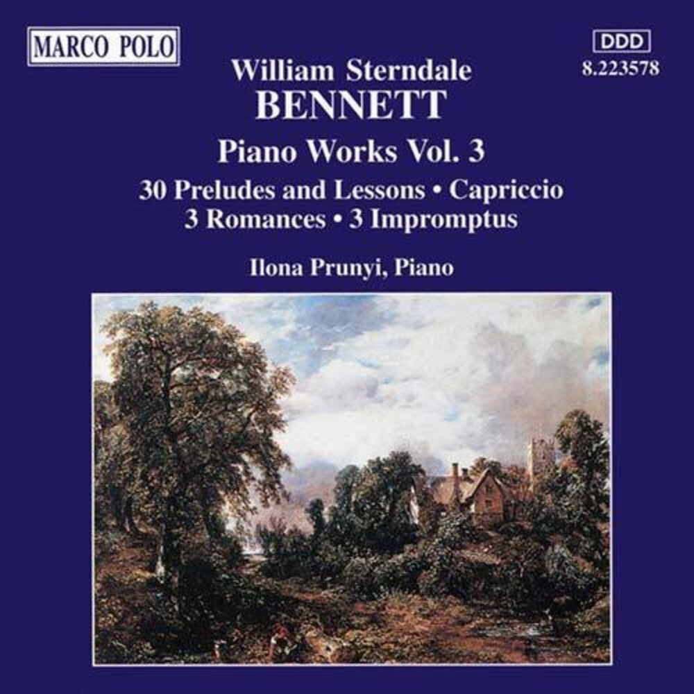 the album cover for William Bennett  Sterndale / Prunyi - Piano Works 3