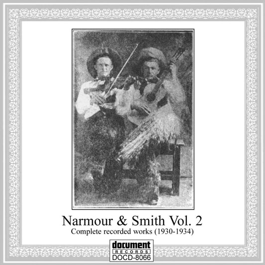 the album cover for Narmour & Smith - Narmour &amp; Smith Vol. 2 Complete Recorded Works (1930-1934)