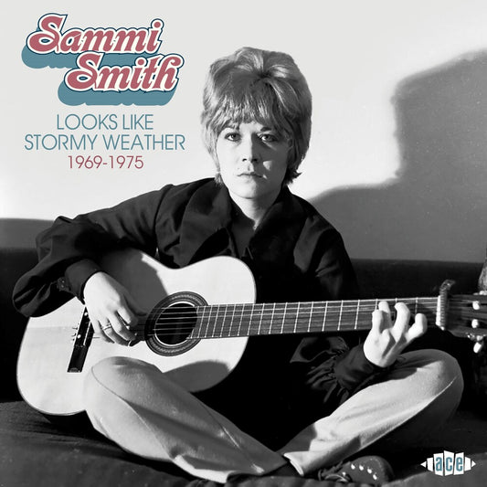 the album cover for Sammi Smith - Looks Like Stormy Weather 1969-1975 (Uk)